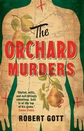 Cover: Orchard Murders - Scribe Publications Pty Ltd