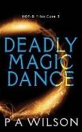 Cover: Deadly Magic Dance - Perry Wilson Books