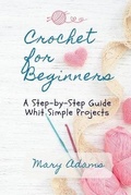 Cover: Crochet for Beginners - Mary Adams