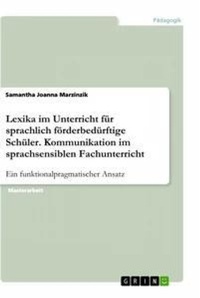 Abbildung von: Lexika im Unterricht fuer sprachlich foerderbeduerftige Schueler. Kommunikation im sprachsensiblen Fachunterricht - GRIN Verlag