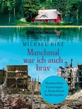 Cover: Manchmal war ich auch brav - Books on Demand