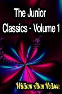 Enlarge image Cover: The Junior Classics - Volume 1 - Phoemixx Classics Ebooks