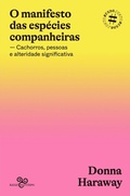 Cover: O manifesto das esp&eacute;cies companheiras - Bazar Do Tempo