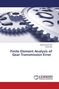 Enlarge image Cover: Finite Element Analysis of Gear Transmission Error - LAP Lambert Academic Publishing