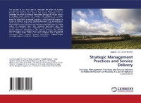Abbildung von: Strategic Management Practices and Service Delivery - LAP Lambert Academic Publishing