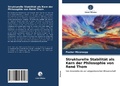 Cover: Strukturelle Stabilitaet als Kern der Philosophie von Rene Thom - Verlag Unser Wissen
