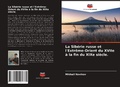 Cover: La Sib&eacute;rie russe et l'Extr&ecirc;me-Orient du XVIIe &agrave; la fin du XIXe si&egrave;cle. - Editions Notre Savoir