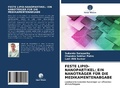 Cover: FESTE LIPID-NANOPARTIKEL: EIN NANOTR&Auml;GER F&Uuml;R DIE MEDIKAMENTENABGABE - Verlag Unser Wissen