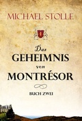 Cover: Das Geheimnis von Montr&eacute;sor - tredition