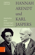 Cover: Hannah Arendt und Karl Jaspers - B&ouml;hlau