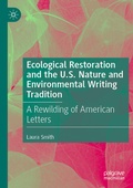 Cover: Ecological Restoration and the U.S. Nature and Environmental Writing Tradition - Palgrave Macmillan