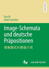 Abbildung von: Image-Schemata und deutsche Präpositionen - J.B. Metzler