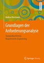 Cover: Grundlagen der Anforderungsanalyse - Springer Vieweg