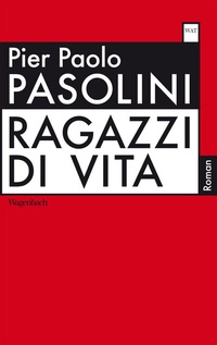 Abbildung von: Ragazzi di vita - Wagenbach