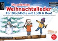 Bild: Die schönsten Weihnachtslieder für Blockflöte mit Lotti & Ben! - artist ahead