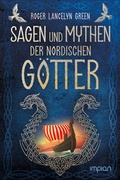 Cover: Sagen und Mythen der nordischen G&ouml;tter - Impian