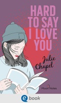 Cover: Hard to say I love you - Moon Notes
