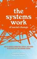 Cover: The Systems Work of Social Change - OUP eBook