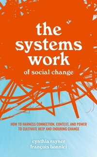 Abbildung von: The Systems Work of Social Change - OUP eBook