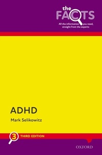 Abbildung von: ADHD: The Facts - OUP eBook