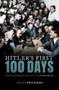 Enlarge image Cover: Hitler's First Hundred Days - OUP eBook