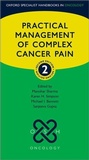 Cover: Practical Management of Complex Cancer Pain - Oxford University Press