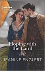 Cover: Eloping with the Laird - Harlequin Special Releases