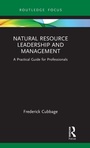 Cover: Natural Resource Leadership and Management - Routledge