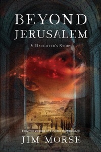 Abbildung von: Beyond Jerusalem - James O. Morse