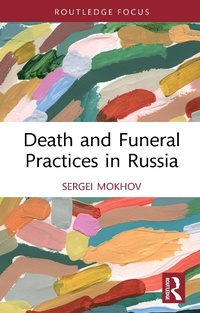 Abbildung von: Death and Funeral Practices in Russia - Routledge