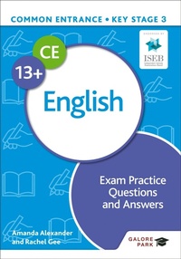 Enlarge image Cover: Common Entrance 13+ English Exam Practice Questions and Answers - Galore Park Publishing Ltd