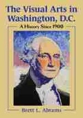 Cover: The Visual Arts in Washington, D.C. - McFarland & Co Inc