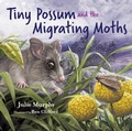 Cover: Tiny Possum and the Migrating Moths - CSIRO Publishing