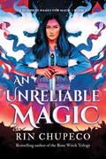 Cover: An Unreliable Magic - Sourcebooks Fire