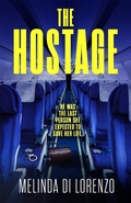 Cover: The Hostage - Headline Eternal