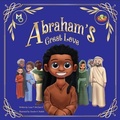 Cover: Abraham's Great Love - Melanin Origins LLC