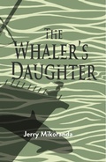 Cover: The Whaler's Daughter - Regal House Publishing