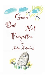 Enlarge image Cover: Goon But Not Forgotten (hardback) - BEARMANOR MEDIA