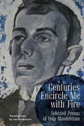 Cover: Centuries Encircle Me with Fire - Academic Studies Press