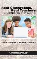Cover: Real Classrooms, Real Teachers - Information Age Publishing