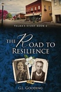 Cover: The Road to Resilience - Garry Gooding