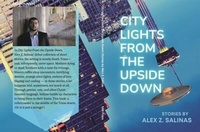 Abbildung von: City Lights From the Upside Down - San Antonio Review
