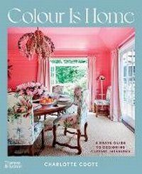 Abbildung von: Colour is Home - Thames and Hudson (Australia) Pty Ltd