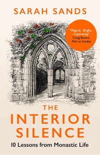 Enlarge image Cover: The Interior Silence - Short Books Ltd