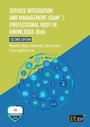 Cover: Service Integration and Management (SIAM (TM)) Professional Body of Knowledge (BoK) - IT Governance Publishing