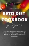 Cover: Keto Diet Cookbook for Beginners - Steven Richardson