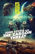 Cover: Five Star Five: John Lovell and the Zargon Threat - Anderson Entertainment