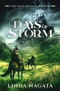 Cover: Days of Storm (The Wild Trilogy, #3) - The Wild Trilogy
