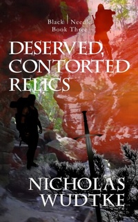 Enlarge image Cover: Deserved, Contorted Relics - Black Needle Books