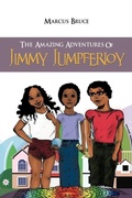 Cover: Amazing Adventures of Jimmy Jumpferjoy - Distributed By Ingram Spark